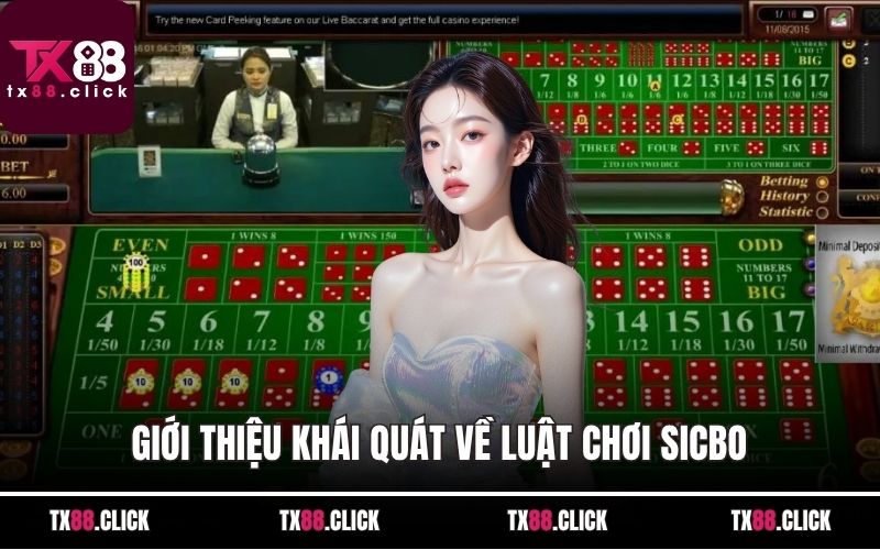 Giới thiệu khái quát về luật chơi Sicbo