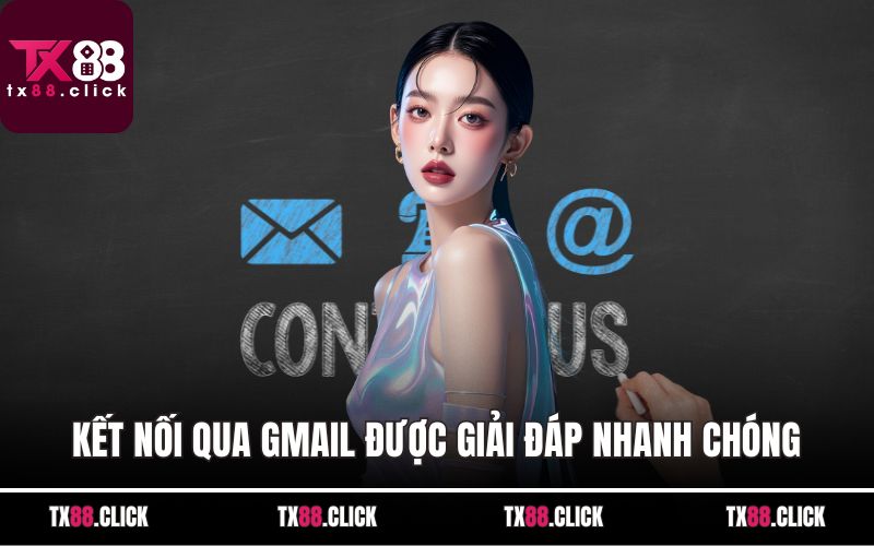 Kết nối qua gmail được giải đáp nhanh chóng