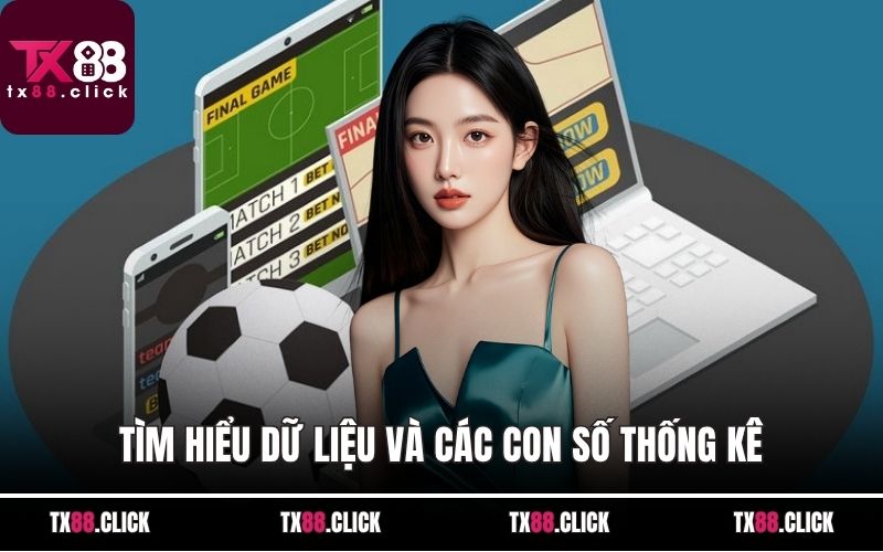 Tìm hiểu dữ liệu và các con số thống kê